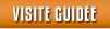 Visite guidee